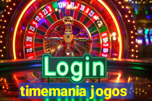 timemania jogos